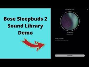 Bose Sleepbuds 2 sound library