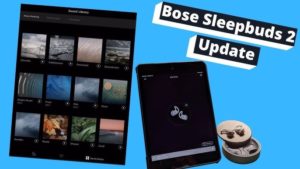 Bose Sleepbuds 2 update