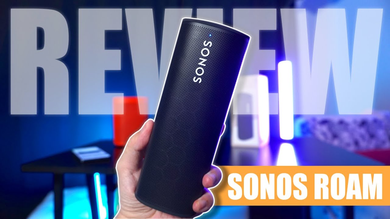 Sonos Roam Review