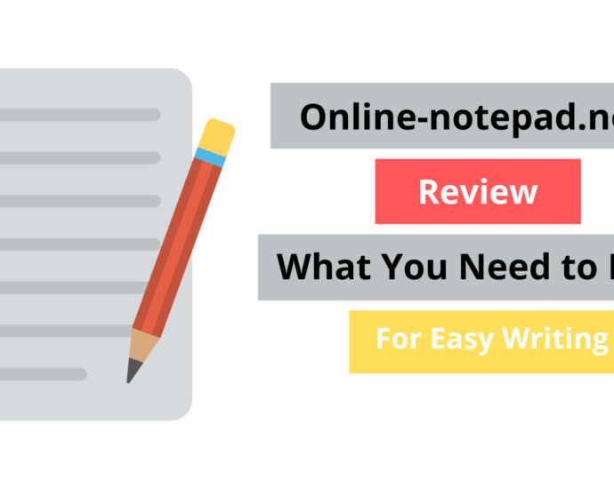 Online-notepad.net Review What You Need to Know for Easy Writing